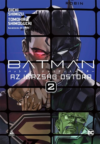 Eiichi Shimizu - Batman - Az Igazsg Ostora 2.