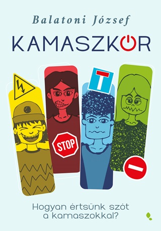 Balatoni Jzsef (Joc Bcsi) - Kamaszkr - Hogyan rtsnk Szt A Kamaszokkal?
