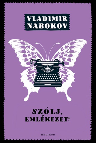 Vladimir Nabokov - Szlj, Emlkezet!