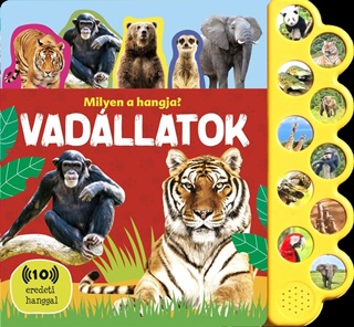  - Milyen A Hangja? - Vadllatok
