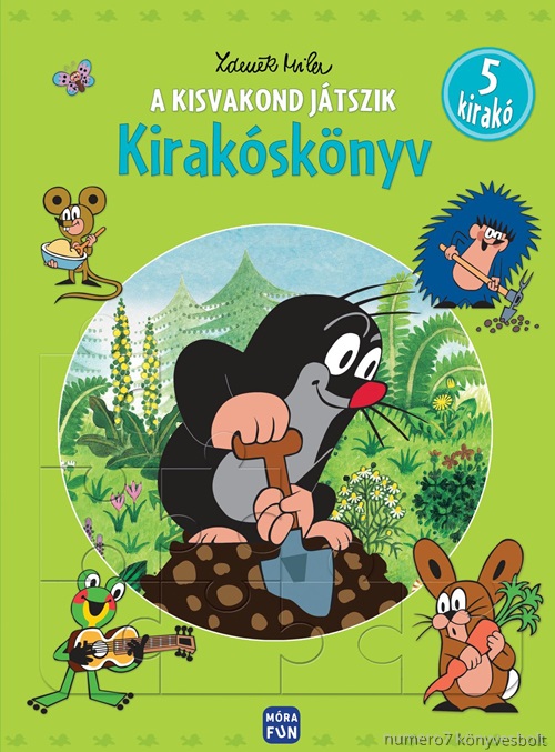 Zdenek Miler - A Kisvakond Jtszik - Kiraksknyv (4.Kiads)