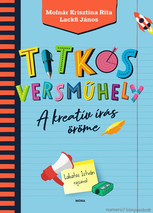 Lackfi János - Molnár Krisztina Rita - Titkos Versműhely - Ükh 2019
