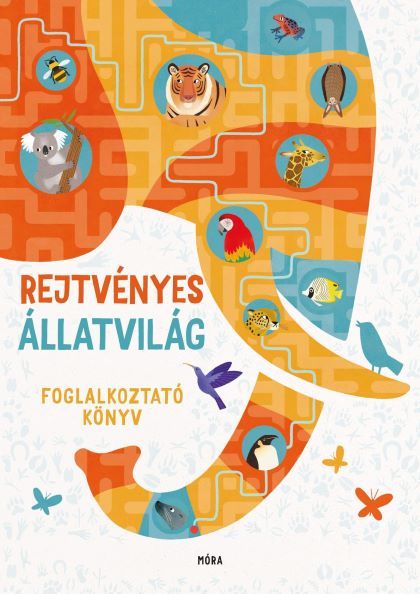 - - Rejtvnyes llatvilg - Foglalkoztat Knyv