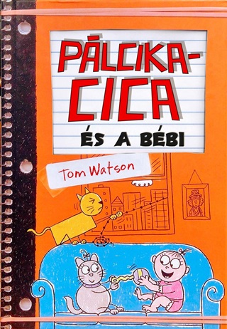 Tom Watson - Pálcikacica És A Bébi