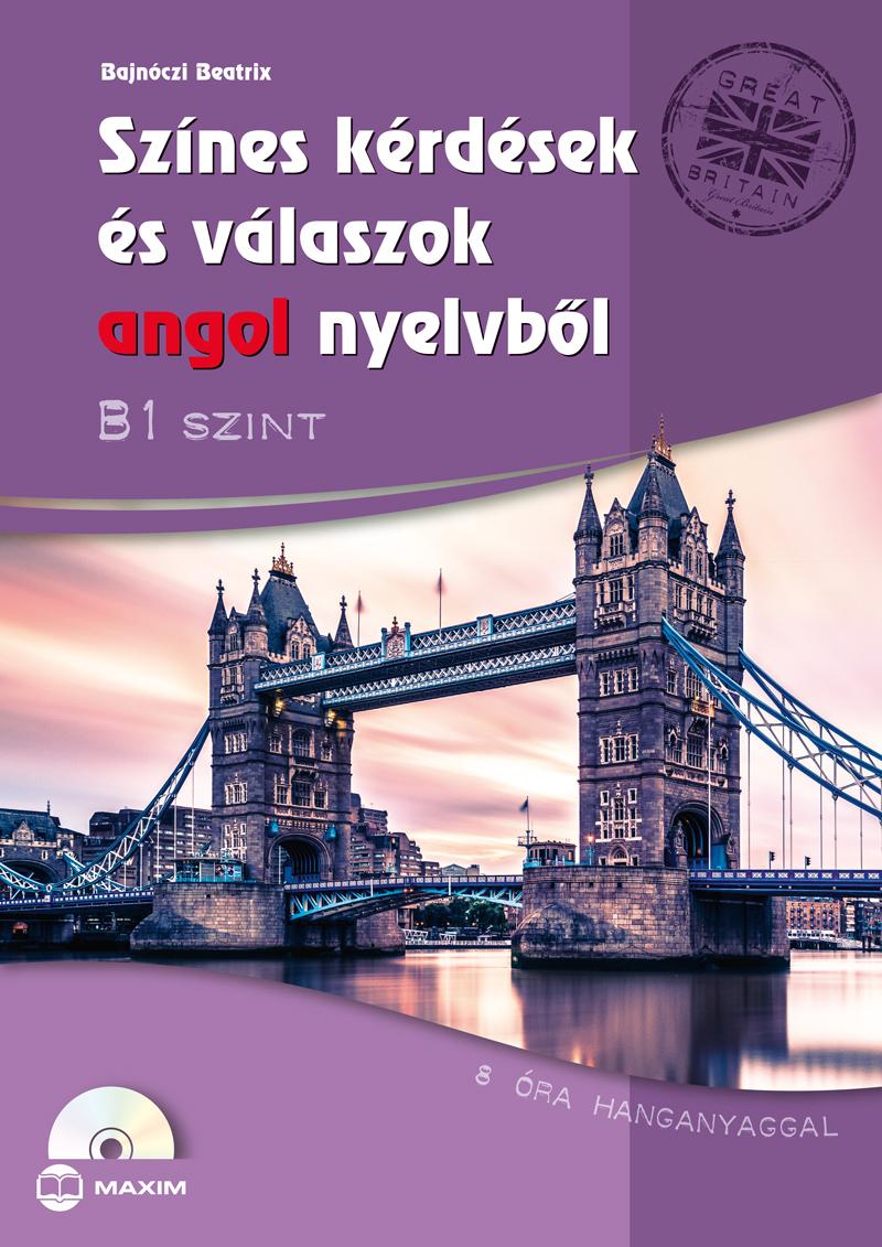 Bajnczi Beatrix - Sznes Krdsek s Vlaszok Angol Nyelvbl - B1 Szint (Cd-Mellklettel)