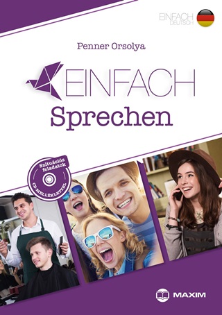 Penner Orsolya - Einfach Sprechen  Szitucis Feladatok Nmet Nyelvbl (B1-B2 Szinten) Cd Mellk