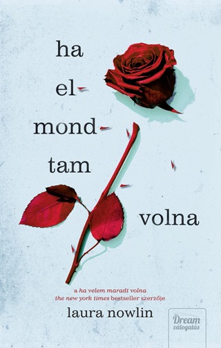 Laura Nowlin - Ha Elmondtam Volna