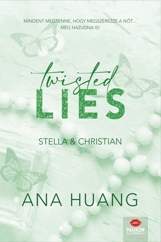 Ana Huang - Twisted Lies - Stella & Christian