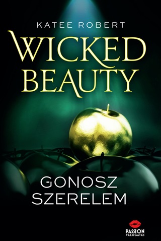 Katee Robert - Wicked Beauty - Gonosz Szerelem