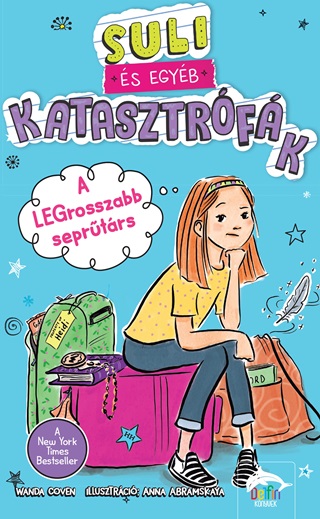 Wanda Coven - Suli s Egyb Katasztrfk -  A Legrosszabb Seprtrs