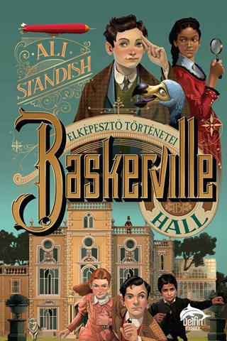 Ali Standish - Baskerville Hall  -  Elkpeszt Trtnetek