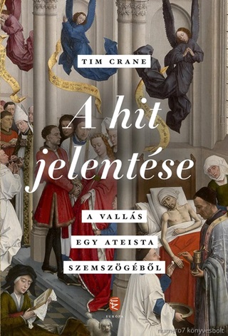 Tim Crane - A Hit Jelentése - A Vallás Egy Ateista Szemszögéből