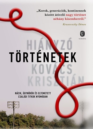 Kovcs Krisztin - Hinyz Trtnetek