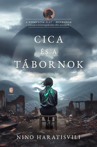 Cica s A Tbornok - Nino Haratisvili