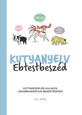 Lili Chin - Kutyanyelv - Ebtestbeszéd