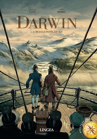 Christian Clot - Darwin - A Beagle Fedélzetén