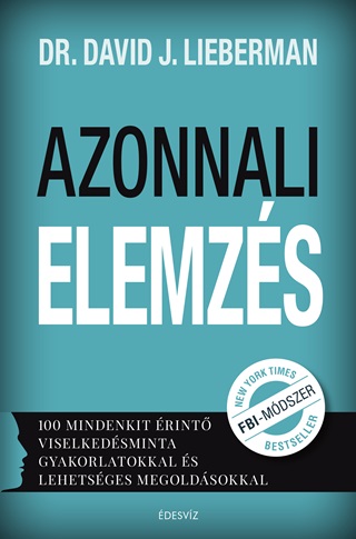 David J. Dr. Lieberman - Azonnali Elemzs (j Bort)