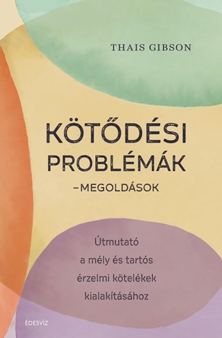 Gibson Thais - Ktdsi Problmk - Megoldsok