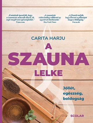 Carita Harju - A Szauna Lelke - Jllt, Egszsg, Boldogsg
