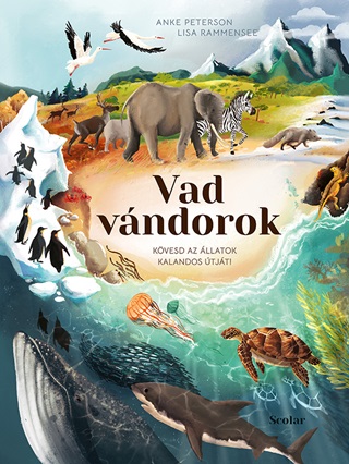 Anke - Rammensee Peterson - Vad Vndorok - Kvesd Az llatok Kalandos tjt!