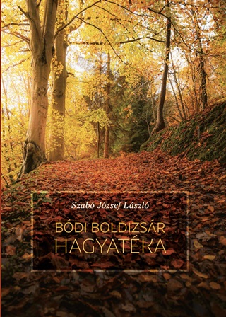 Szab Jzsef Lszl - Bdi Boldizsr Hagyatka