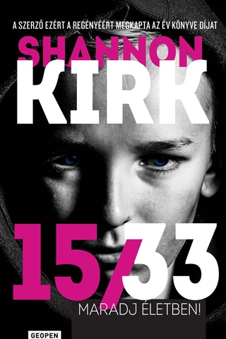 Shannon Kirk - 15/33 - Maradj letben!
