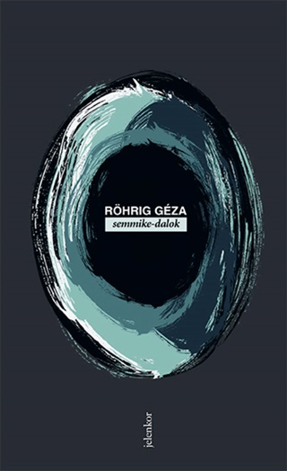 Rhrig Gza - Semmike-Dalok
