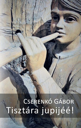 Cserenkó Gábor - Tisztára Jupijéé!