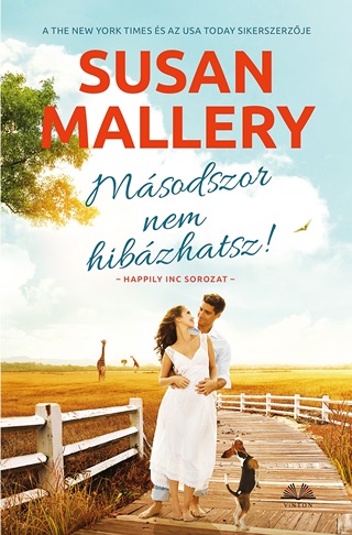 Susan Mallery - Másodszor Nem Hibázhatsz!