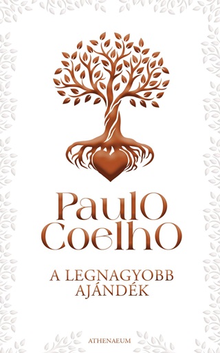 Paulo Coelho - A Legnagyobb Ajndk
