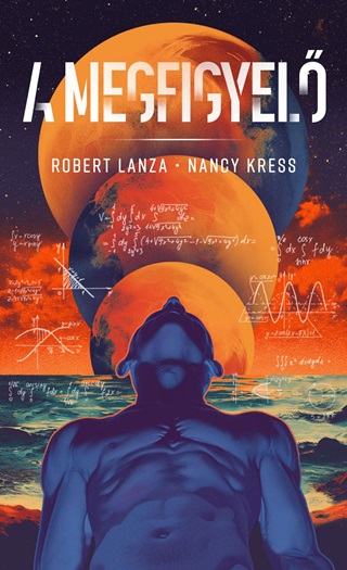 Robert - Kress Lanza - A Megfigyelő