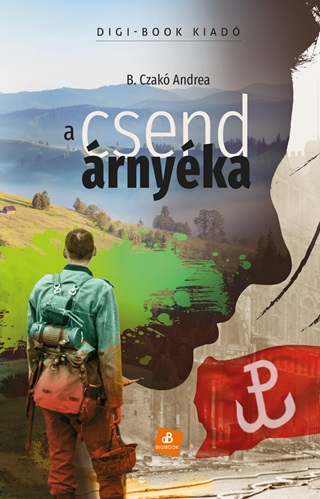 B. Czakó Andrea - A Csend Árnyéka