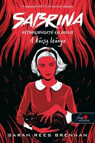 Sarah Rees Brennan - Sabrina Htborzongat Kalandjai 2. - A Kosz Lenya