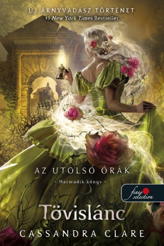 Cassandra Clare - Tvislnc (Az Utols rk 3.) - Kttt