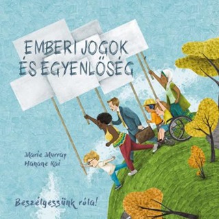 Marie Murray - Emberi Jogok s Egyenlsg - Beszlgessnk Rla!