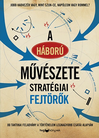- - A Hbor Mvszete - Stratgiai Fejtrk