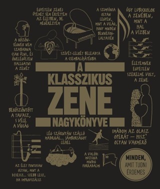  - A Klasszikus Zene Nagyknyve