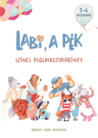 Szabadfi Szabolcs-Trogmayer va - Labi, A Pk - Sznes Foglalkoztatknyv 5-6 veseknek