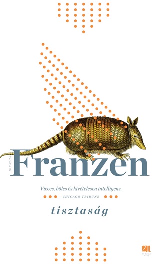 Jonathan Franzen - Tisztasg I-Ii. Ktet