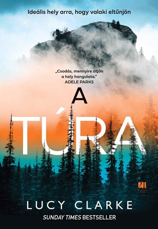 Lucy Clarke - A Túra