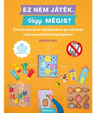 Agnes Hsu - Ez Nem Jtk! Vagy Mgis?