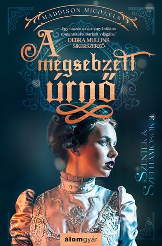 Maddison Michaels - A Megsebzett Úrnő