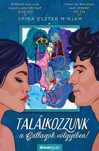 Spira Eszter Mirjam - Tallkozzunk A Csillagok Vlgyben!