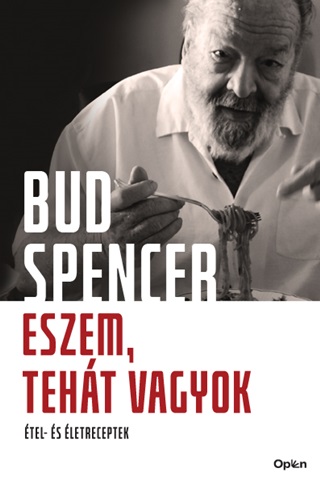 Bud Spencer - Eszem, Tehát Vagyok