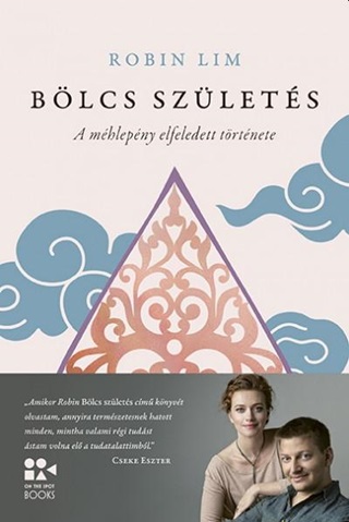 Robin Lim - Blcs Szlets - A Mhlepny Elfeledett Trtnete