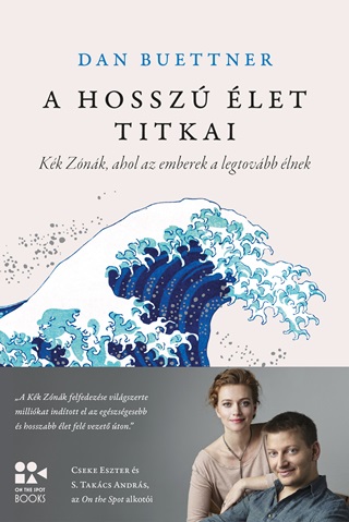 Dan Buettner - A Hossz let Titkai - Fztt