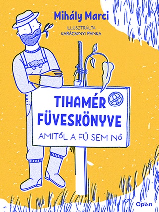 Mihly Marci - Tihamr Fvesknyve