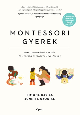 Simone - Uzodike Davies - Montessori Gyerek - tmutat nll, Kreatv s Megrt Gyermekek Nevelshez