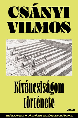 Csnyi Vilmos - Kvncsisgom Trtnete - Ndasdy dm Elszavval