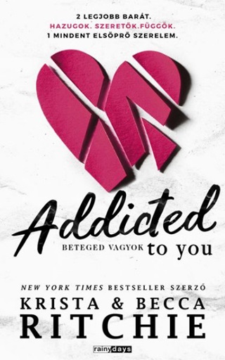 Ritchie Krista - Ritchie Becca - Addicted To You - Beteged Vagyok